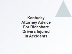 How to Collect Evidence If You're a Kentucky Rideshare Driver in an Accident